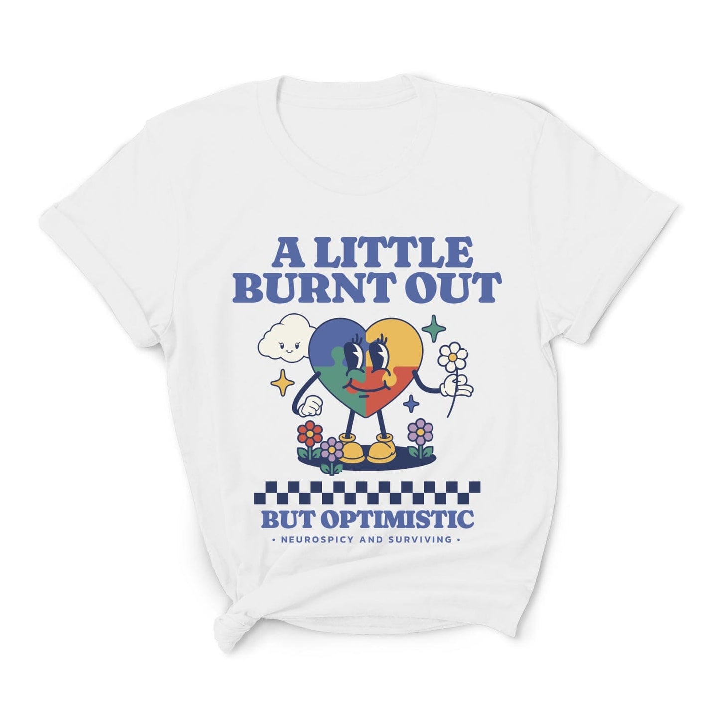 White t-shirt with colorful graphic and text on a white background: Retro Autism Shirt, Neurodivergent Affirming Tee, ADHD AuDHD Burnout TShirt, Motivational Shirt For Neurospicy, Positivity Gift For Autistic