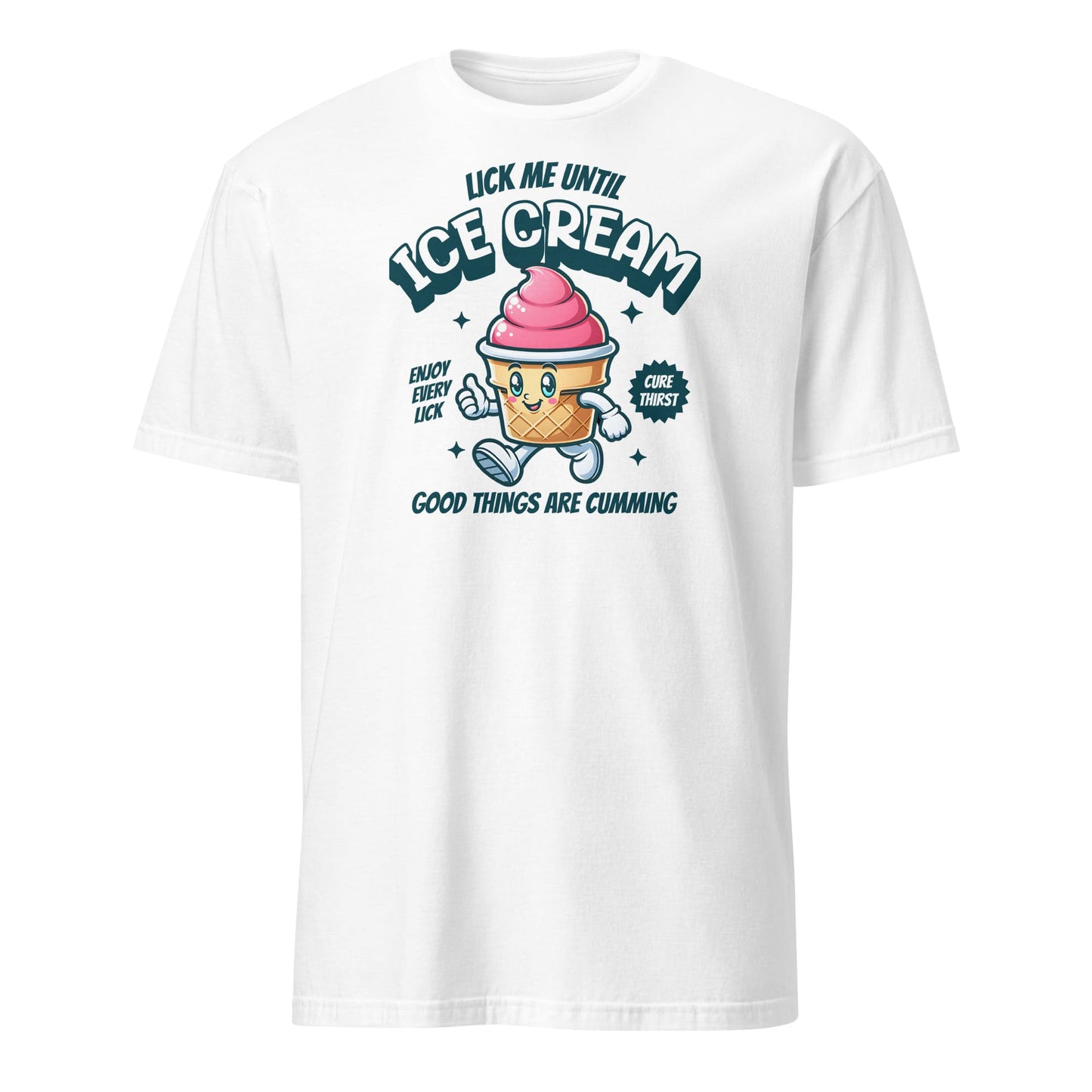 White t-shirt with ice cream graphic and text on a white background: Inappropriate Womens Shirt, Embarrassing Summer Tee, Retro Unhinged Ice Cream Shirt, Funny Gag Gift, Offensive Meme T-Shirt, Adult Humor