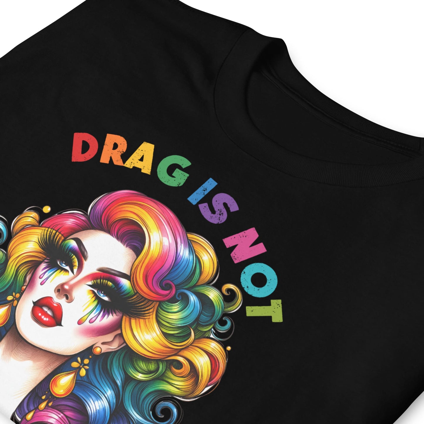 Black t-shirt with colorful design of a face and 'DRAG IS NOT A CRIME' text on a white background: Drag Is Not a Crime Shirt, Drag Queen Pride Tee, Protect Drag Tshirt, Pro Drag Statement Top LGBTQ Gay Pride Month Inclusivity Equality Gift