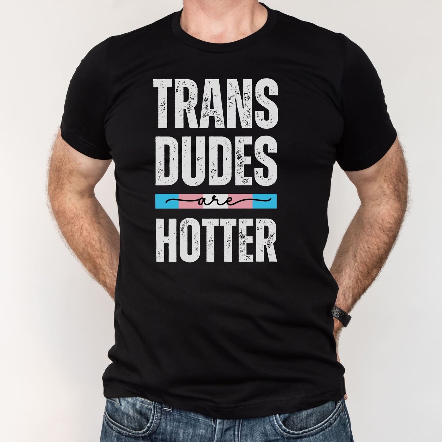 Black transgender ftm t-shirt with 'TRANS DUDES ARE HOTTER' text and Trans flag design on a white background