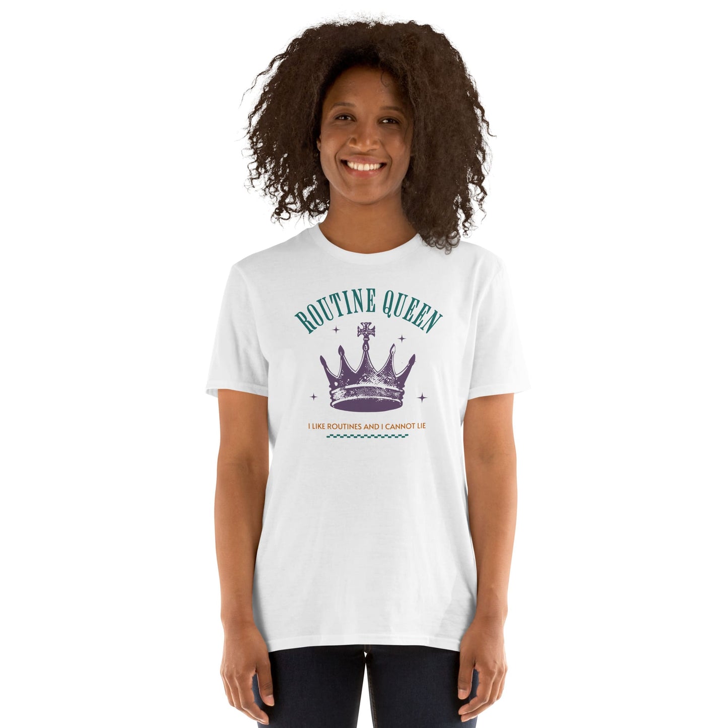 Person wearing a white t-shirt with 'Routine Queen' design on a white background: Funny Autistic Queen Shirt, I Like Routines and I Cannot Lie, Fun & Empowering Tee for Neurodivergent, Autism Pun T-Shirt For Neurospicy