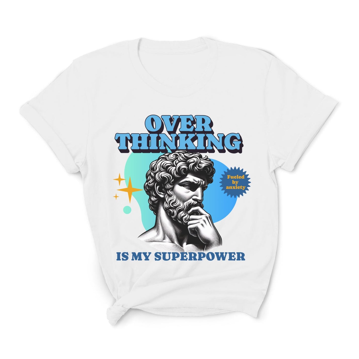 White t-shirt with a graphic of a philosopher and text 'Overthinking is my superpower' on a white background: Funny Overthinking Shirt, Anxiety Tee For Autistic, Autism Awareness T-Shirt, Sarcastic Gift For Overthinker, Neurodiverse Tee Neurospicy
