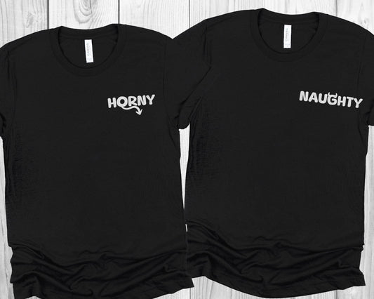 Two black t-shirts with 'HORNY' and 'NAUGHTY' text on a wooden surface: Funny Adult Humor Couple Matching Shirts, Inappropriate Gag Gift, Rude Unhinged Matching Tees, Offensive T-Shirts, Pocket Design Shirts