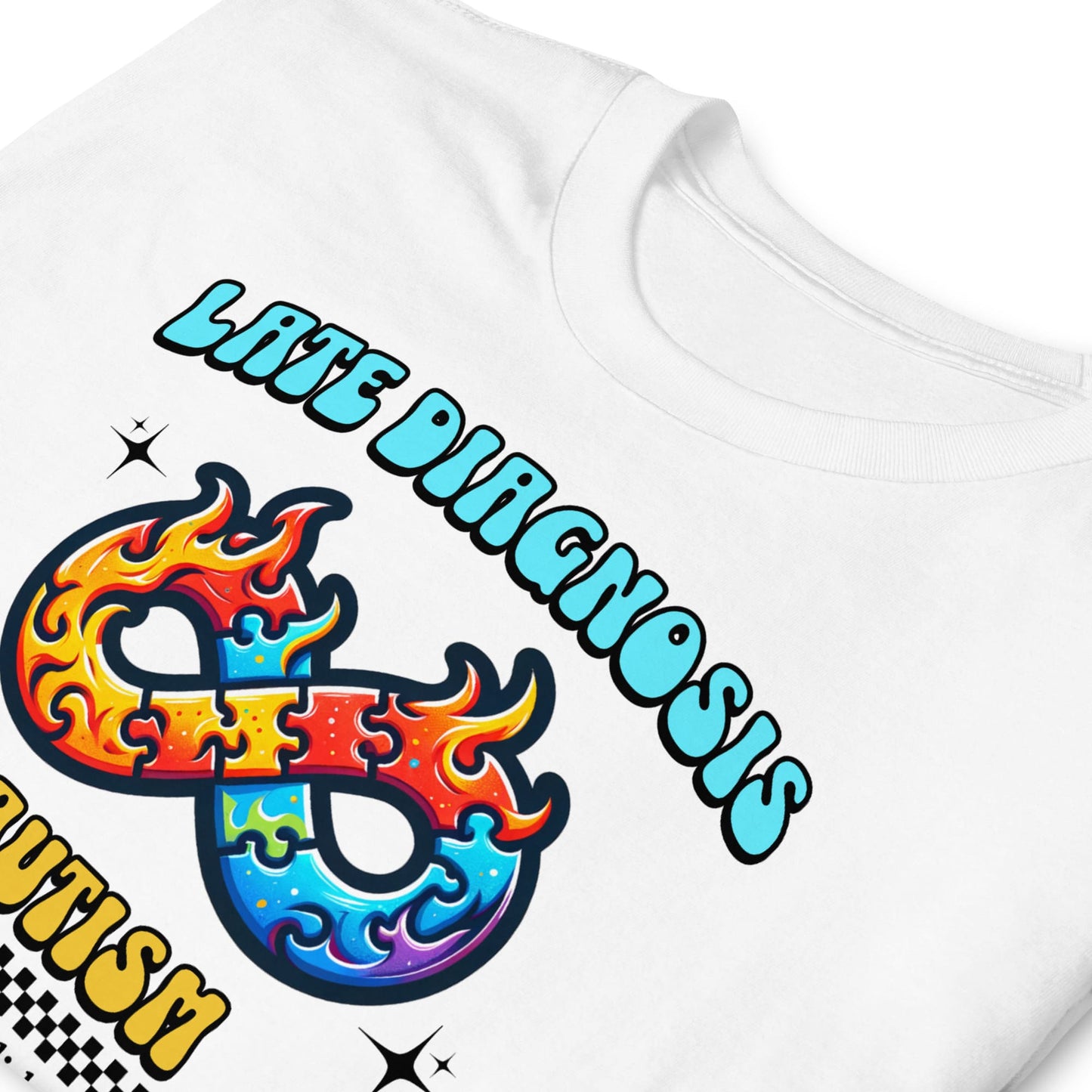 White t-shirt with colorful design and text on a white background: Late Diagnosis Autism Shirt, Neurodiversity In Adult Tee, Neurodivergent T-Shirt, AuDHD Neurospicy Brain, Mental Health Gift For Therapist
