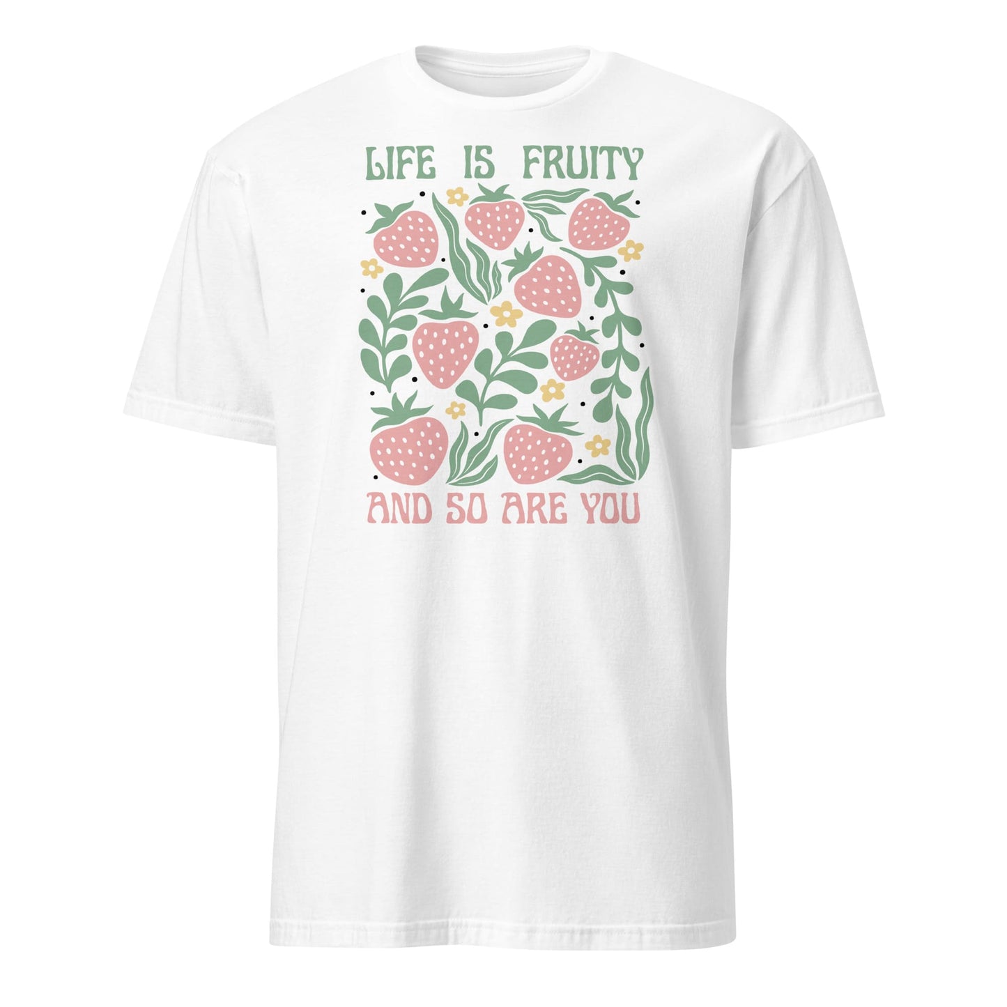 White t-shirt with strawberry design and text 'Life is fruity and so are you' on a white background: Funny Fruity Shirt, Subtle Queer Tee, Summer Strawberry T-Shirt, Pastelcore LGBTQ Outfit, Botanical Gay Lesbian Trans Bi Pan Ace Enby Gift