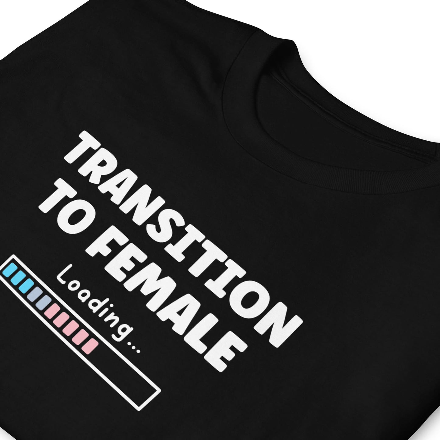 Black MTF trans pride t-shirt with white text 'Transition to Female Loading...' on a white background