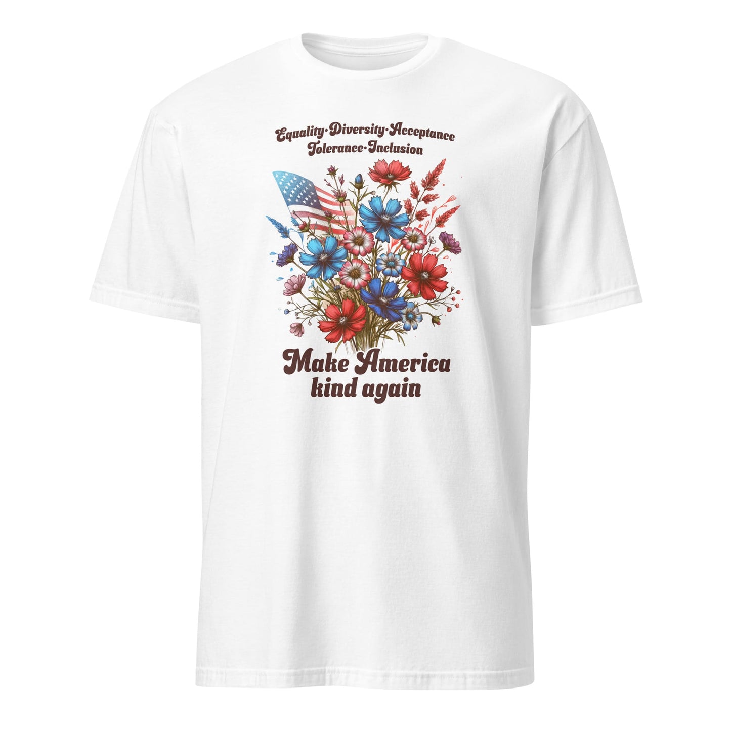 White t-shirt with floral design and text on a white background: Make America Kind Again Shirt, Kindness Patriotic Tee, Inspirational Human Rights T-Shirt, USA Diversity Shirt, Wildflowers Democrat Gift