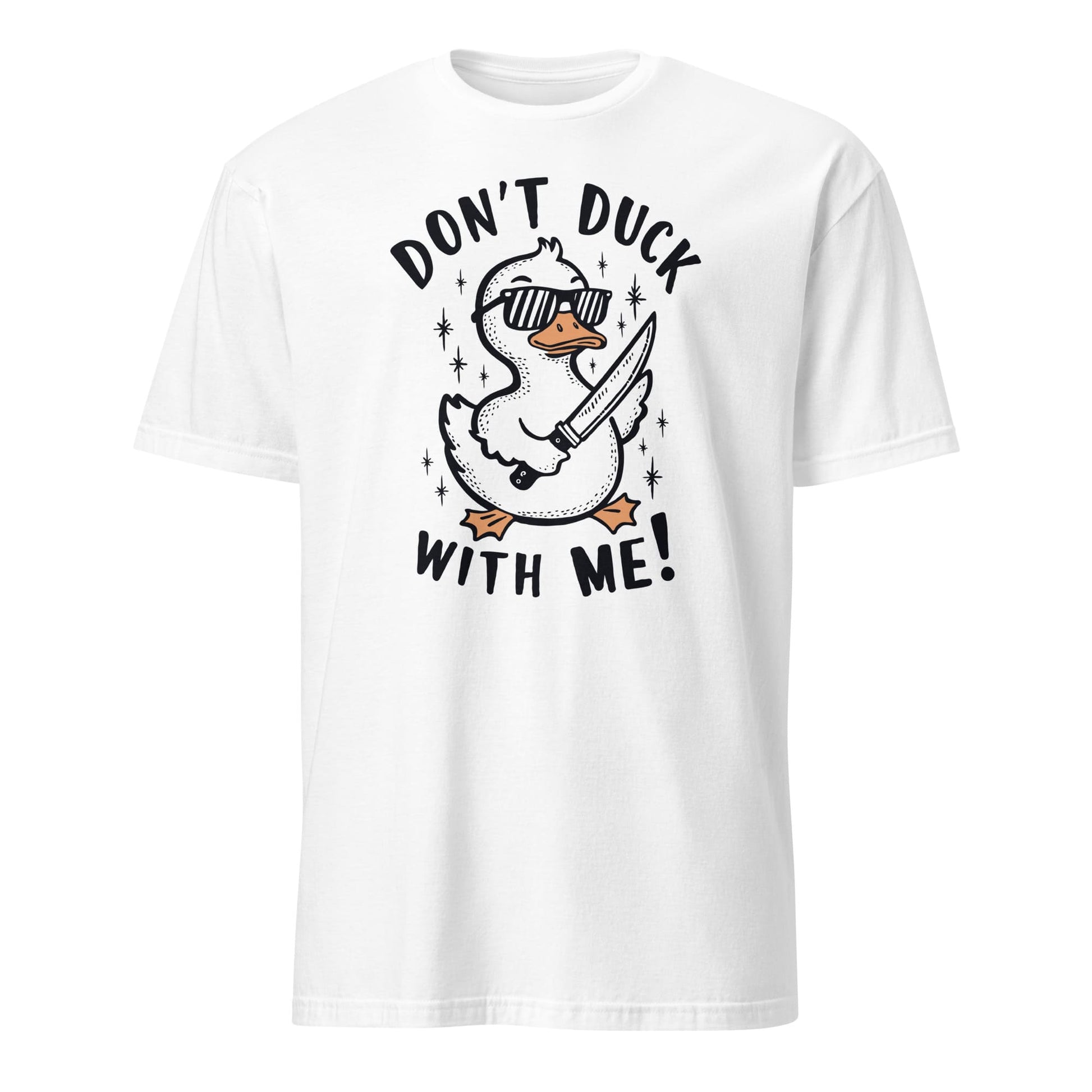 White t-shirt with a graphic of a duck wearing sunglasses and text 'Don't Duck with Me!' on a white background