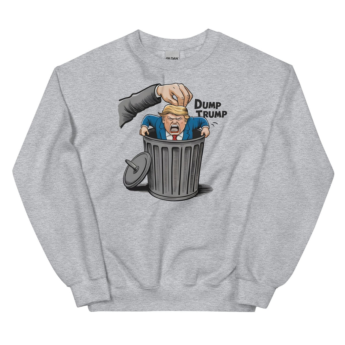 Gray sweatshirt with a graphic of a hand dumping a figure labeled 'Dump Trump' into a trash can, on a white background.