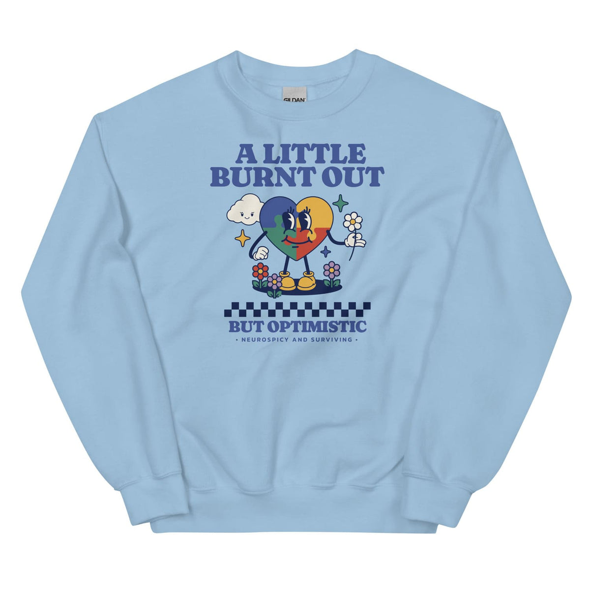 Light blue neurodivergent sweatshirt with colorful graphic and text on a white background