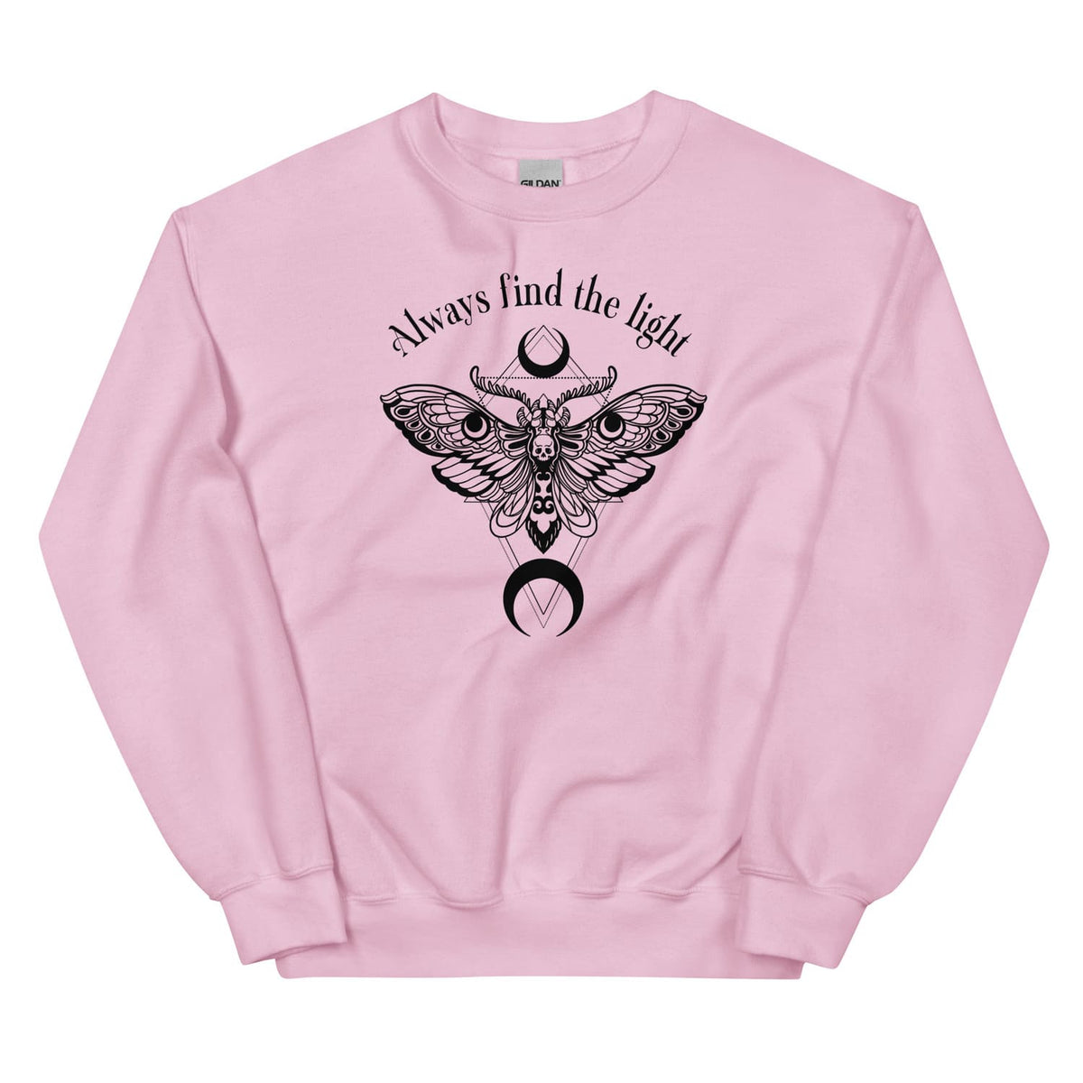 Pink inspirational sweatshirt with black moth design and 'Always find the light' text on a white background