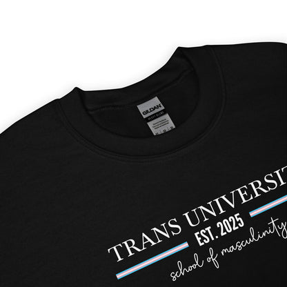 Black transgender ftm sweatshirt with 'Trans University Est. 2025' text on a white background