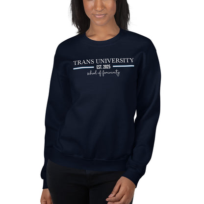 Navy transgender mtf sweatshirt with 'Trans University Est. 2025 School of Femininity' text on a white background