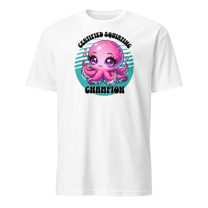 White t-shirt with a pink octopus graphic and text on a white background: Inappropriate Womens Shirt, Cute Squirter Tee, Unhinged Octopus Shirt, Funny Gag Gift, Offensive Meme T-Shirt, Squirting Adult Humor Shirt