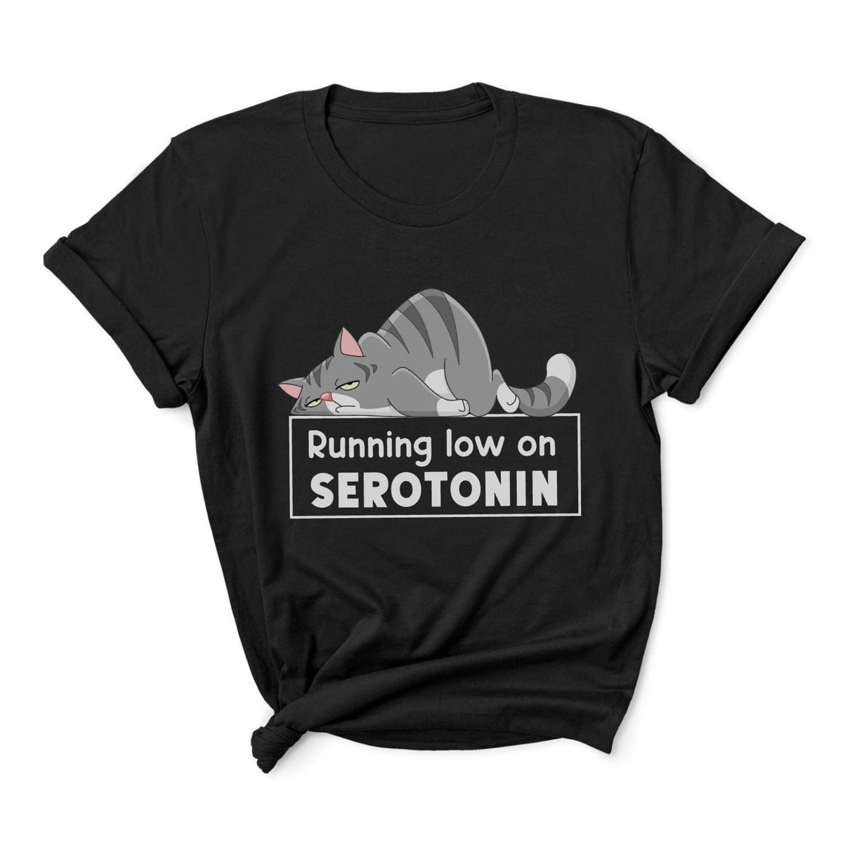 Black mental health awareness t-shirt with a cat graphic and text 'Running low on SEROTONIN' on a white background