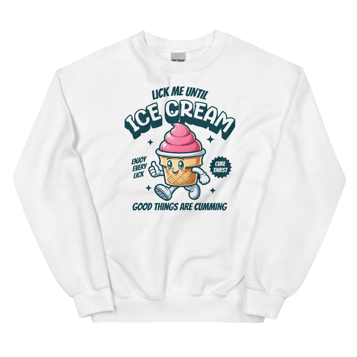 White sweatshirt with ice cream cartoon and adult humor text on a white background