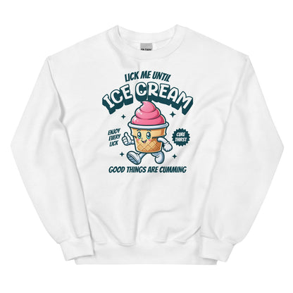 White sweatshirt with ice cream cartoon and adult humor text on a white background