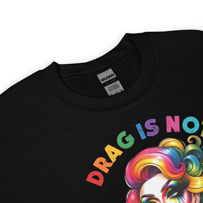 Black sweatshirt with colorful graphic and text 'DRAG IS NOT a crime' on a white background