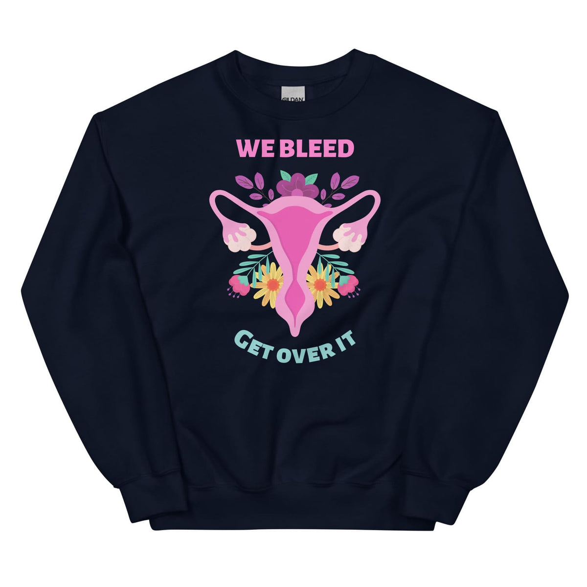 Navy  feminist sweatshirt with a graphic design of a uterine cervix and flowers, accompanied by text, on a white background.