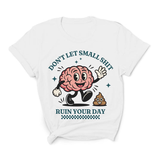 White t-shirt with a cartoon brain character and humorous text on a white background: Neurodivergent Positivity Shirt, Funny Mental Health Gift, Therapist Apparel, ADHD Autism Support Tee, Overthinking, Emotional Resilience