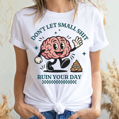 Person wearing a white t-shirt with a cartoon brain graphic and text: Neurodivergent Positivity Shirt, Funny Mental Health Gift, Therapist Apparel, ADHD Autism Support Tee, Overthinking, Emotional Resilience