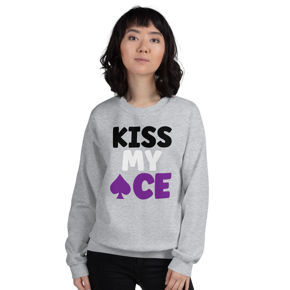 Person wearing a gray asexual sweatshirt with 'KISS MY ACE' text and spade symbol.