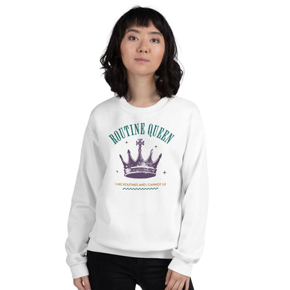 Person wearing a white sweatshirt with 'Routine Queen' design on a white background