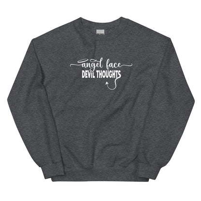 Funny naughty sweatshirt with text angel face devil thoughts, dark heather