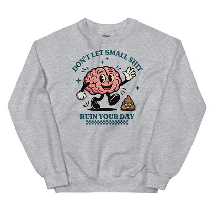 Gray positivity sweatshirt with a cartoon brain design and text on a white background