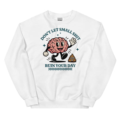 White positivity sweatshirt with a cartoon brain character and text on a white background