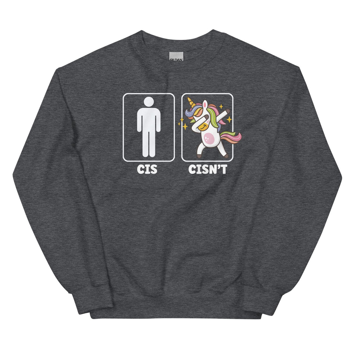 Dark gray sweatshirt with a non cisgender design featuring a unicorn and text on a white background