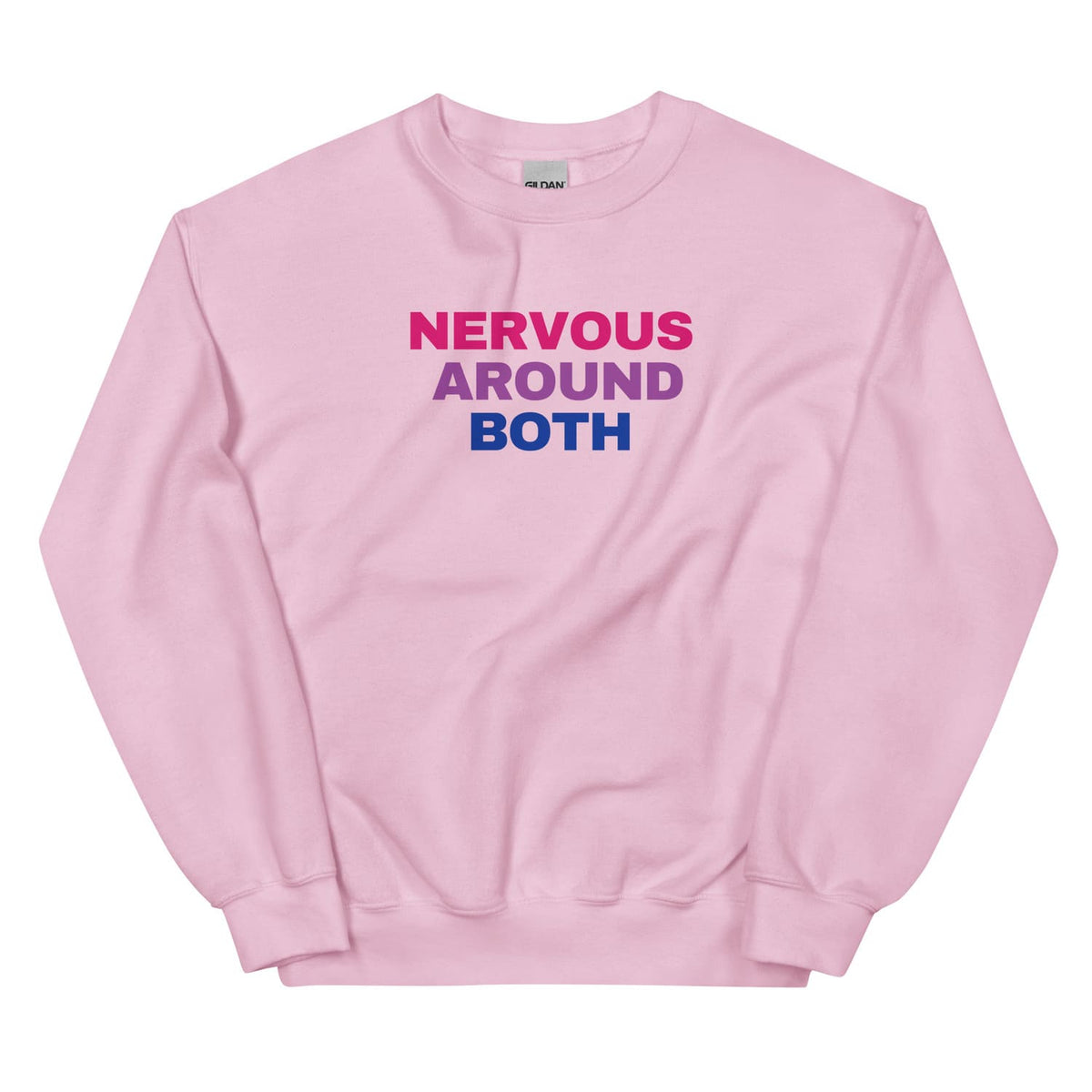 Pink bisexual sweatshirt with text 'NERVOUS AROUND BOTH' on a white background