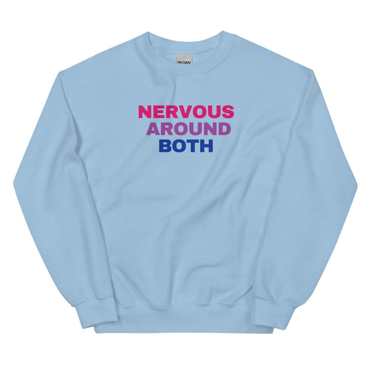 Light blue bisexual  sweatshirt with 'NERVOUS AROUND BOTH' text in pink and blue on a white background