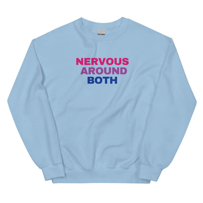Light blue bisexual  sweatshirt with 'NERVOUS AROUND BOTH' text in pink and blue on a white background