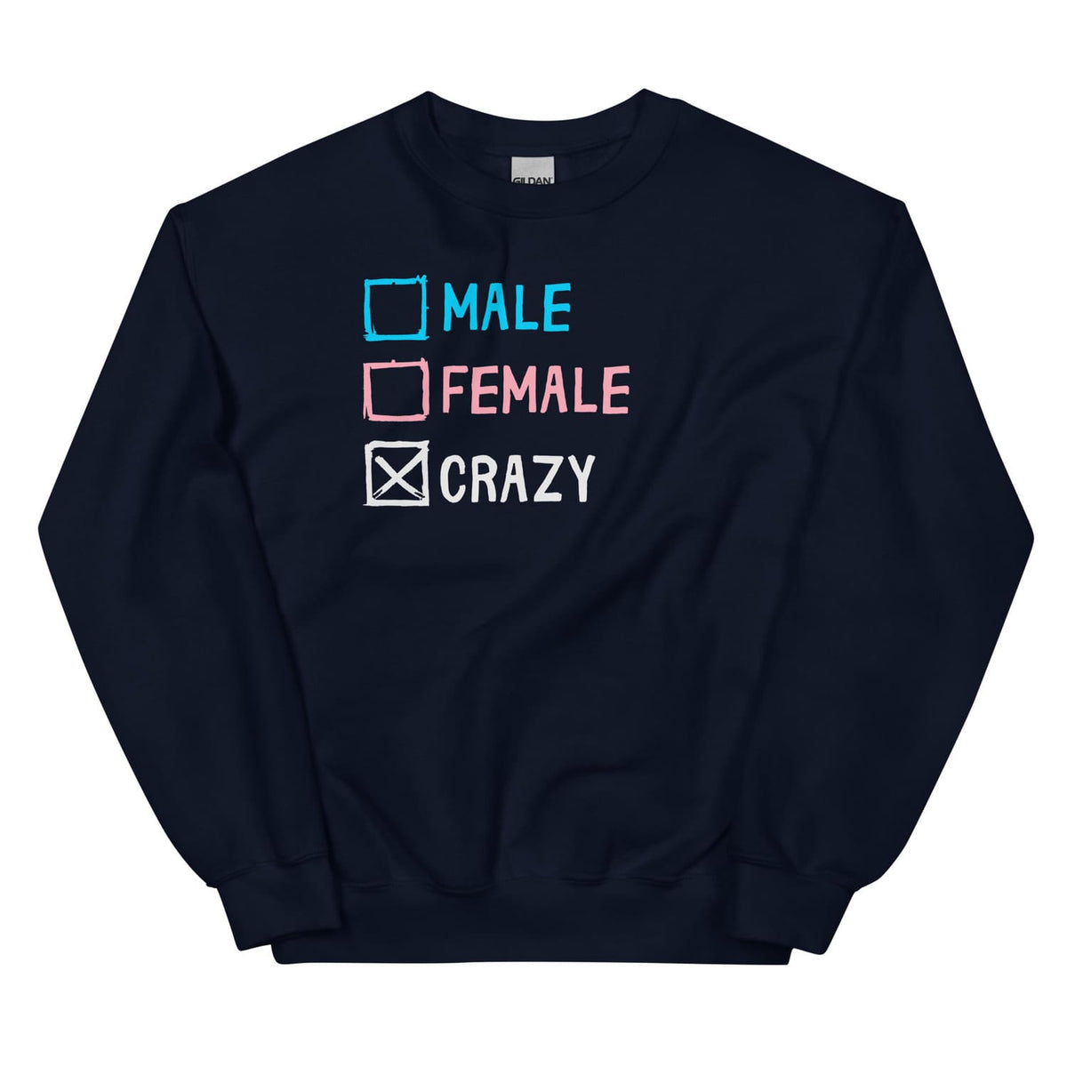 Funny subtle transgender sweatshirt with text and checkboxes on a white background