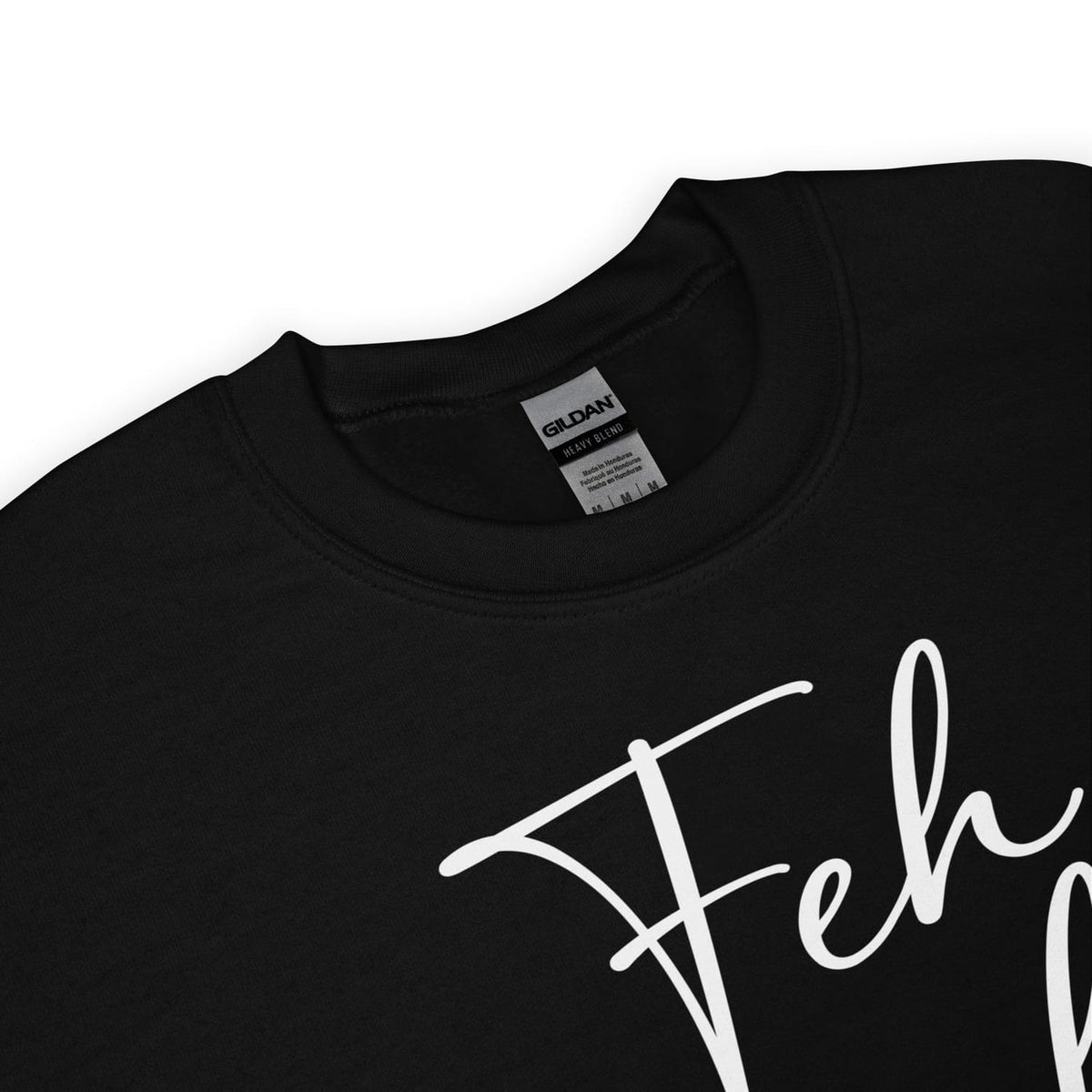 Black feminist sweatshirt with white text and Gildan label on a white background
