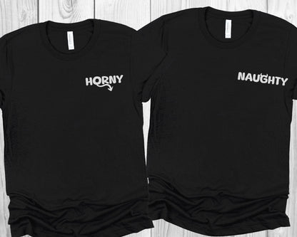 Two black t-shirts with 'HORNY' and 'NAUGHTY' text on a wooden surface: Funny Adult Humor Couple Matching Shirts, Inappropriate Gag Gift, Rude Unhinged Matching Tees, Offensive T-Shirts, Pocket Design Shirts