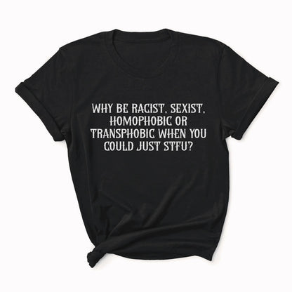 Black t-shirt with white text on a white background: LGBTQ Rights Shirt, Anti-Racism Equality Tee, Feminist Protest Top, Inclusive Pride T-Shirt, Human Rights Activist Shirt, Anti-Trump Gift
