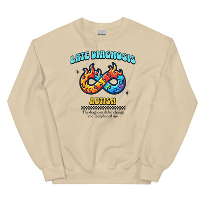Late diagnosis autism sweatshirt, sand