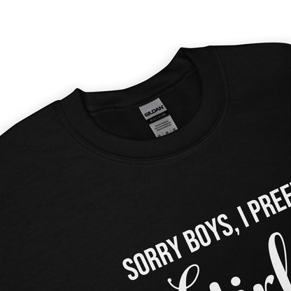 detail of Black lesbian sweatshirt with text 'Sorry boys, I prefer girls' on a white background