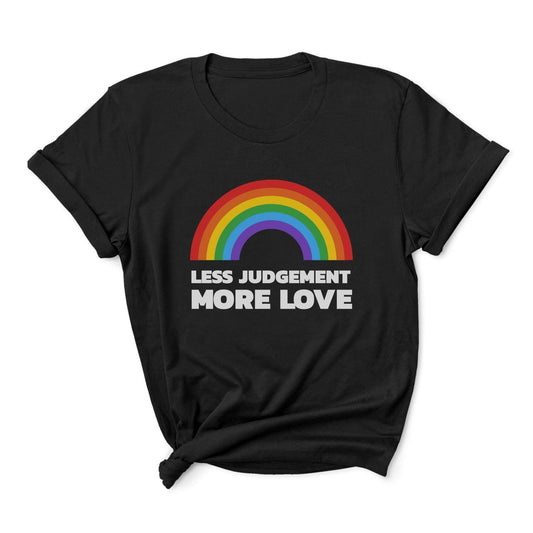 Black pride t-shirt with a rainbow and text 'LESS JUDGEMENT MORE LOVE' on a white background