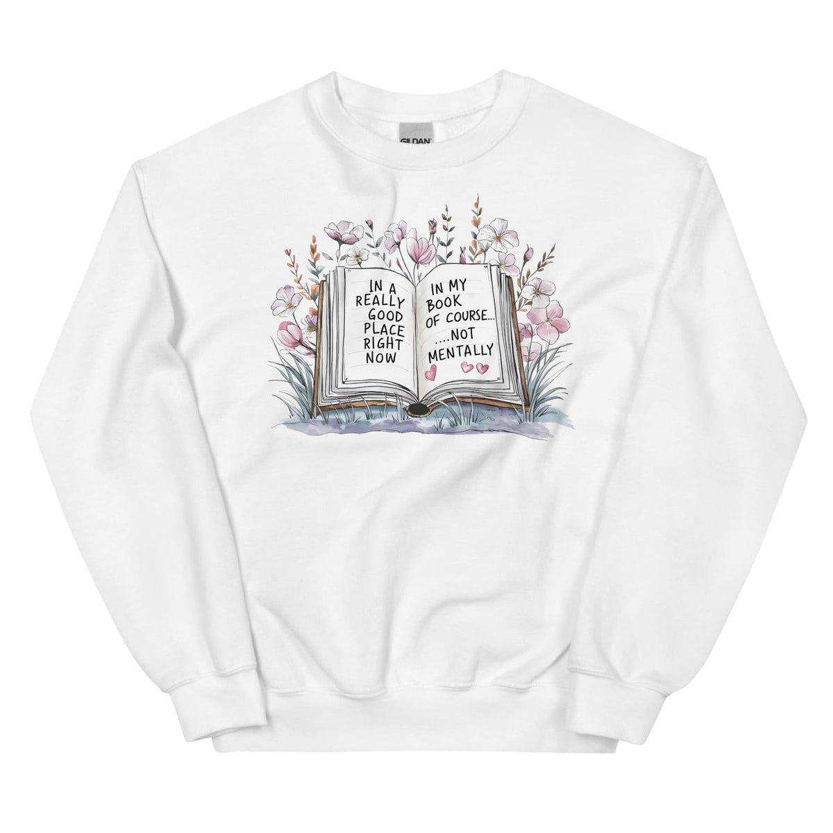 Mental health sweatshirt for readers