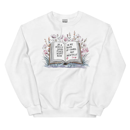 Mental health sweatshirt for readers