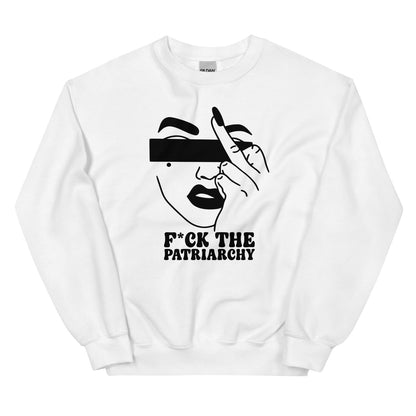 White sweatshirt with feminist graphic design and text 'F*CK THE PATRIARCHY' on a white background