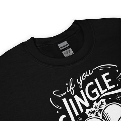 Black funny adult humor christmas sweatshirt with white text and graphics on a white background