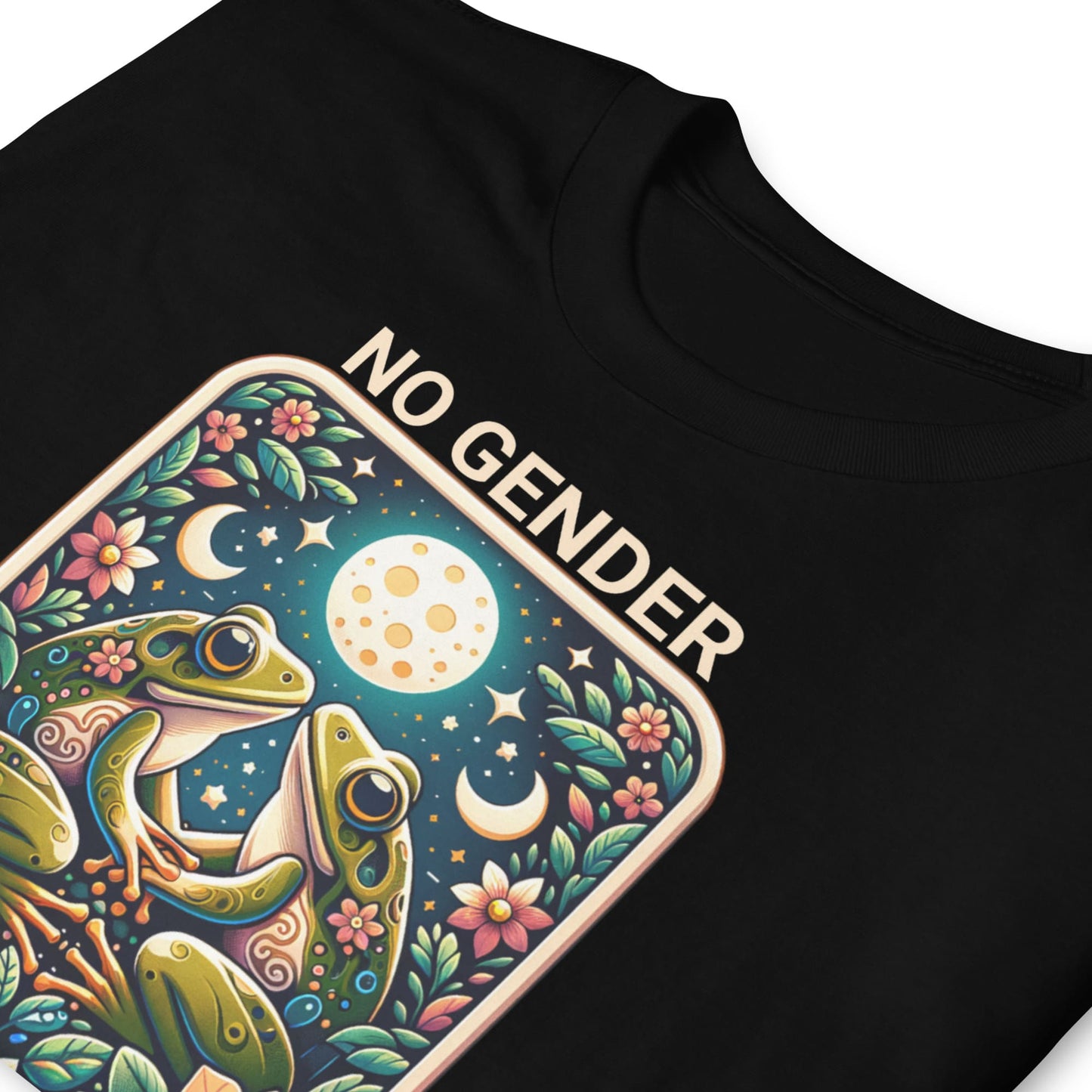 Black nonbinary t-shirt with a colorful design of frogs, flowers, and moons with 'NO GENDER ONLY FROG' text.