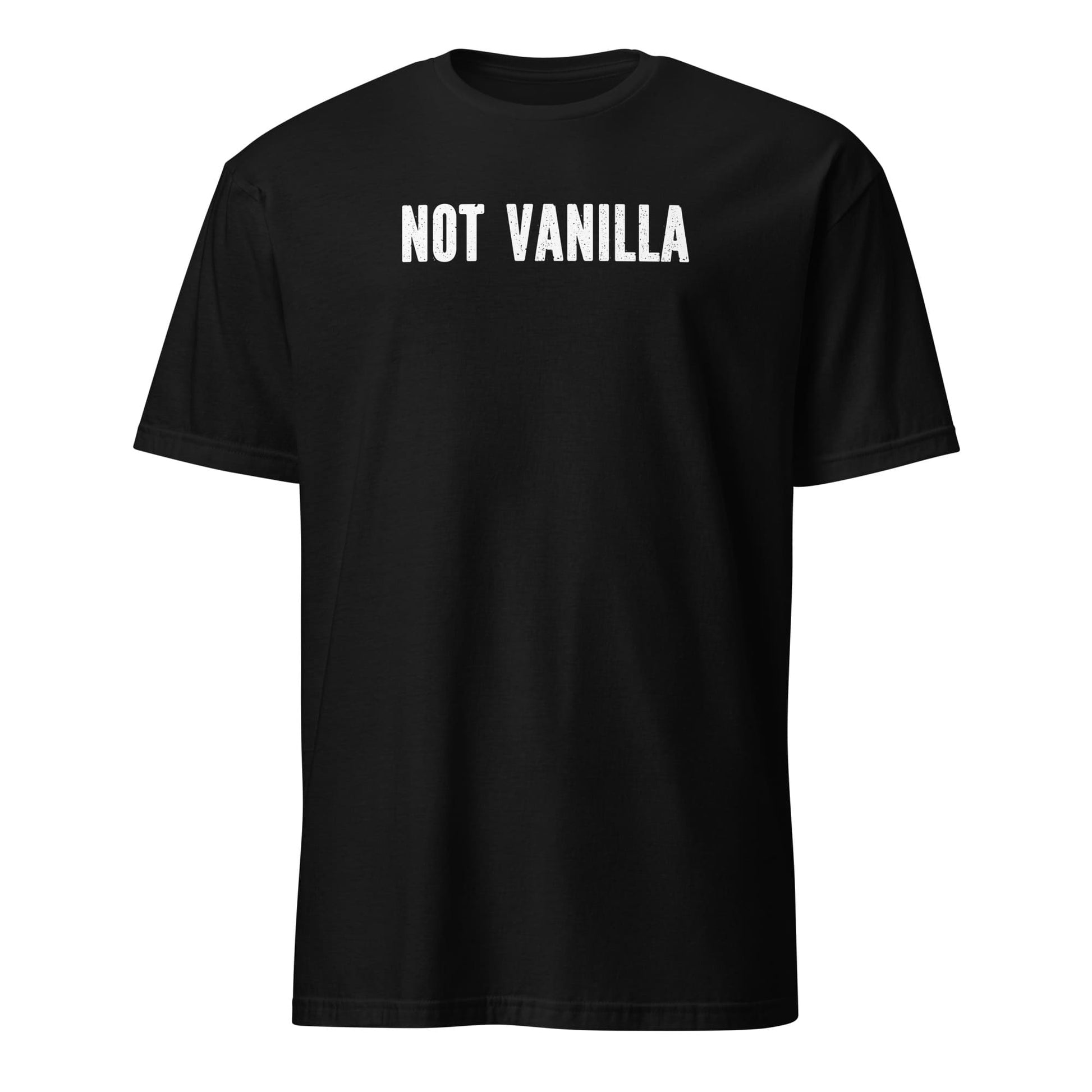 Black t-shirt with 'NOT VANILLA' text on a white background