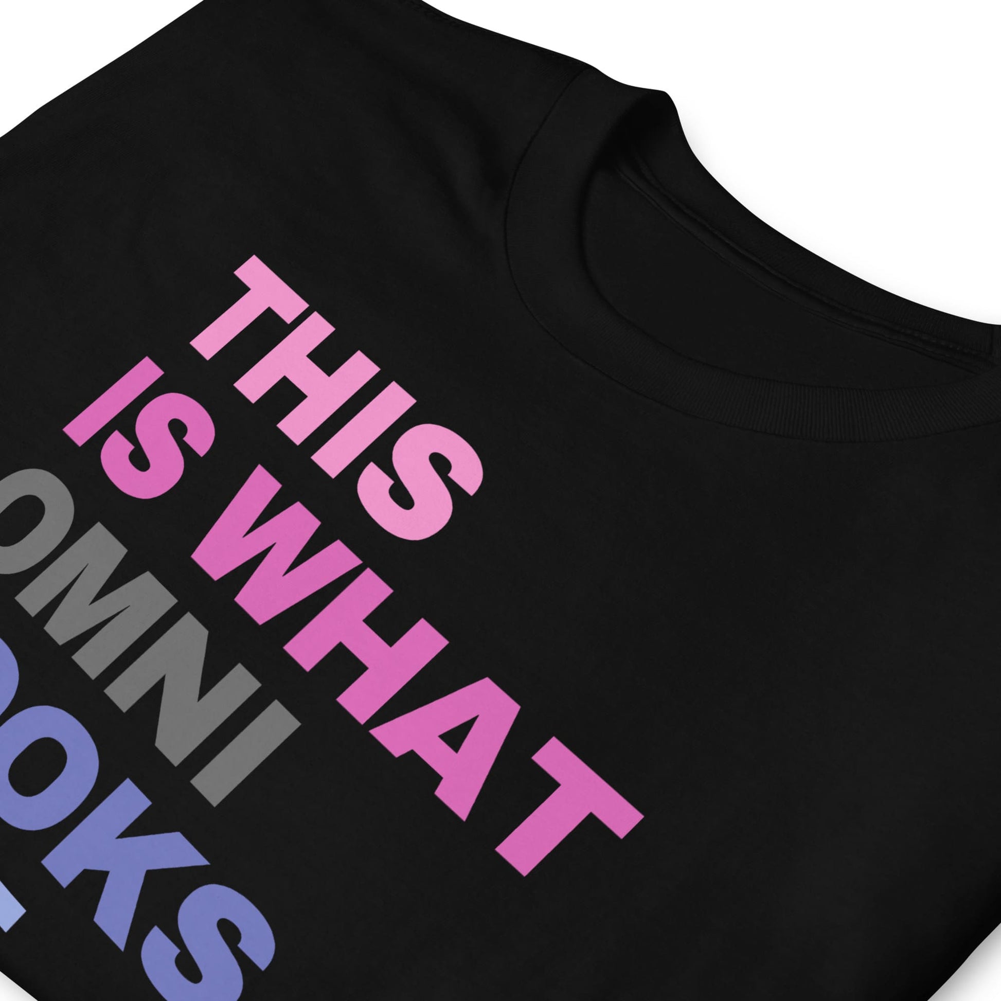 omnisexual shirt, this is what omni looks like, zoom