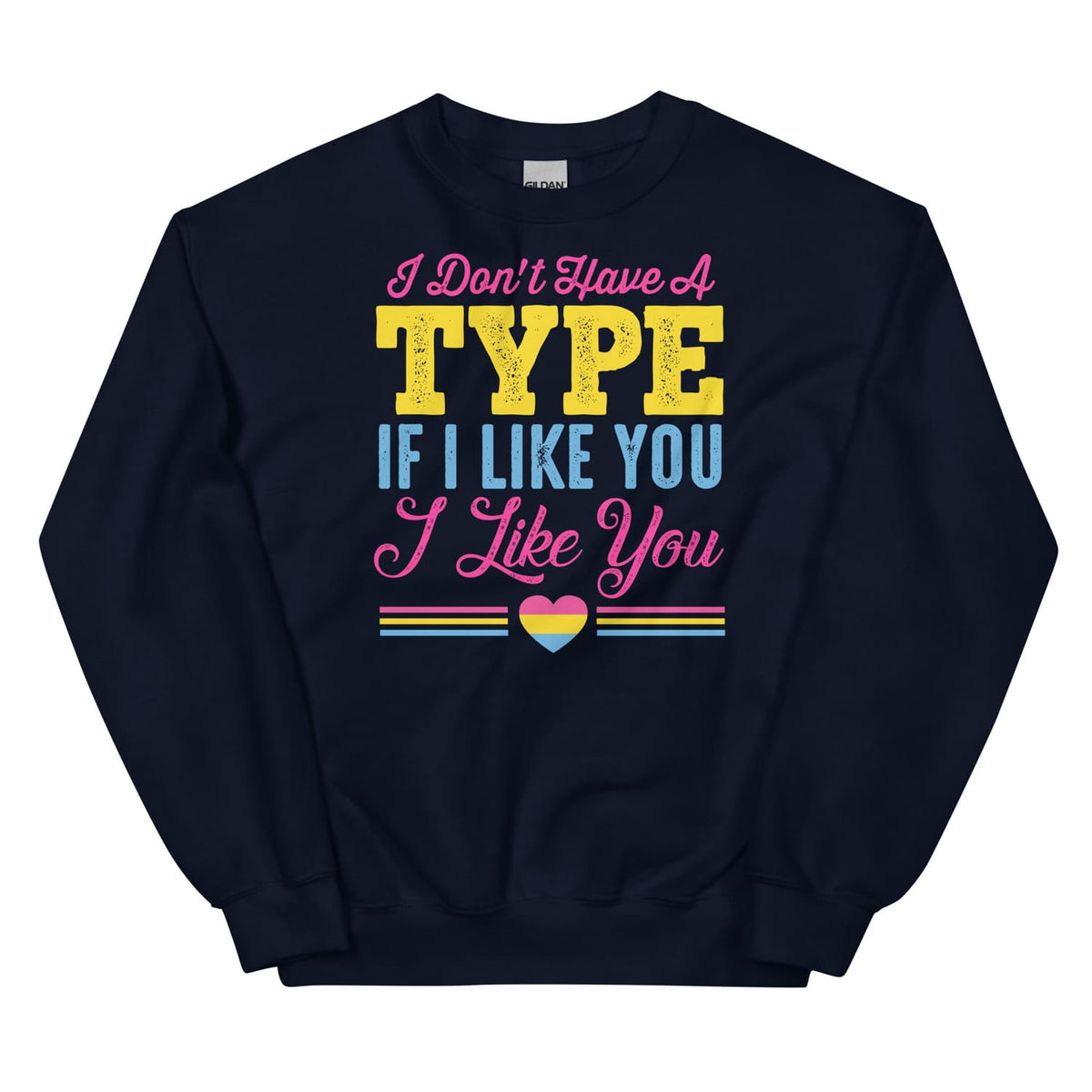 Pansexual sweatshirt with colorful text and a heart symbol on a white background