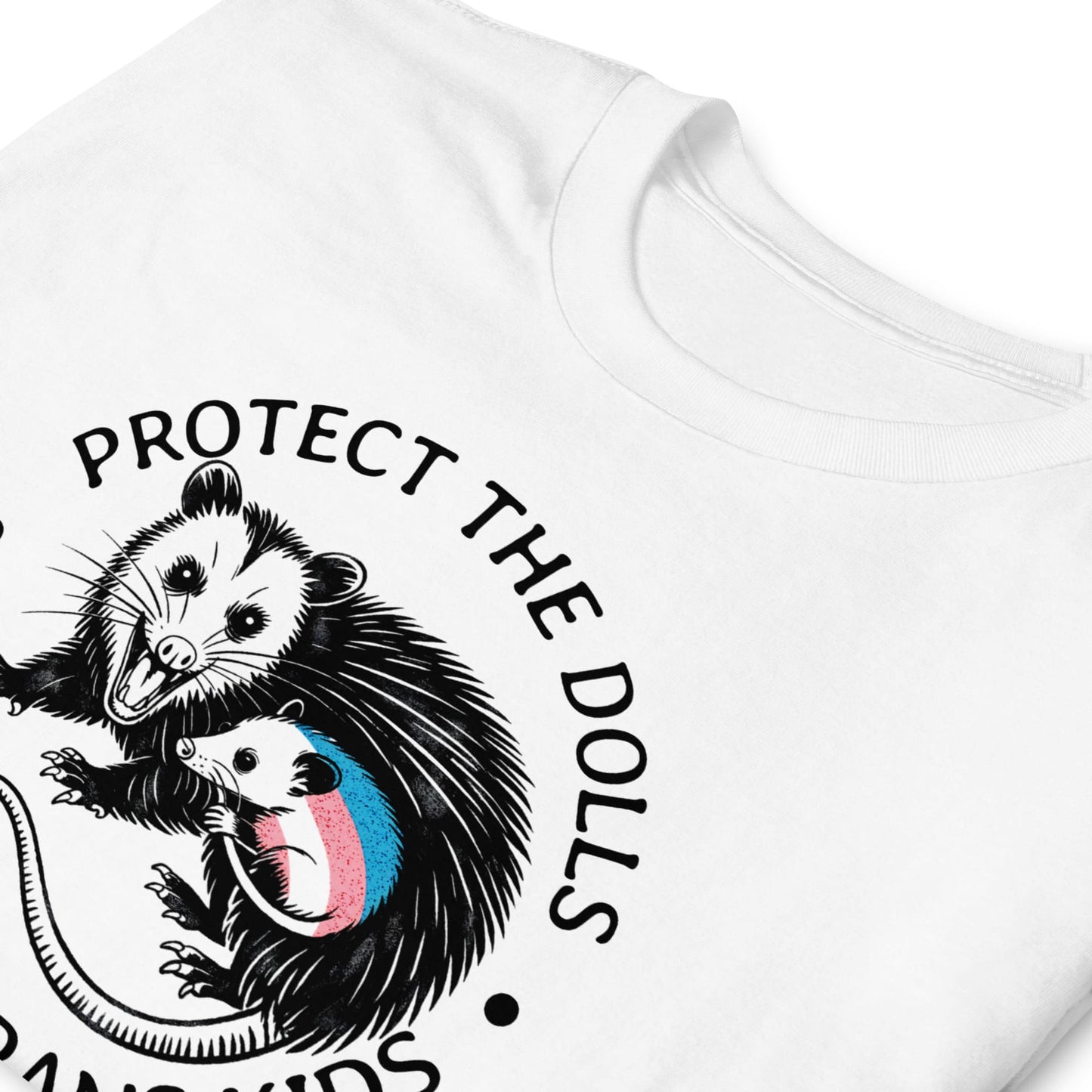 White t-shirt with black graphic design of an opossum holding a doll and text 'PROTECT THE DOLLS' on a white background: Protect The Dolls Shirt, Protect Trans Kids Tee, Transgender Pride T-Shirt, Unhinged Opossum Fighting Trans Rights Shirt, MTF Femme Mom Gift